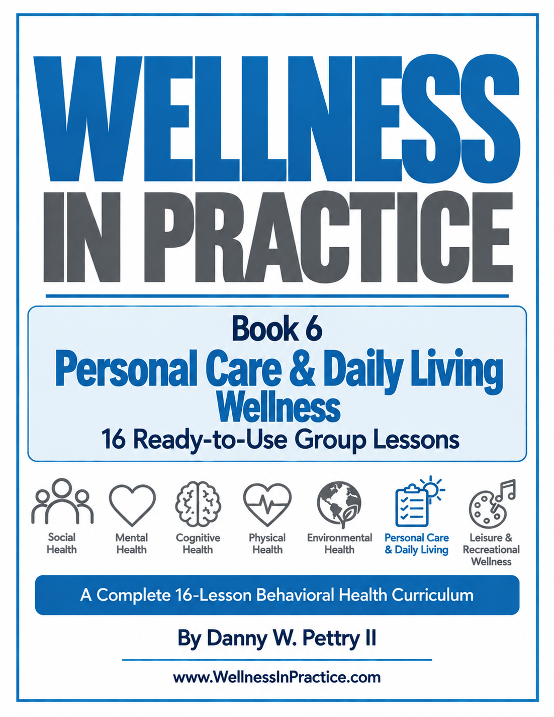 Personal Care & Daily Living Wellness